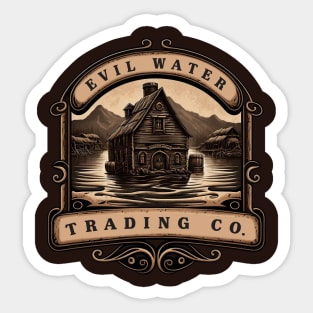 Evil Water Trading Company Trading Post Sticker